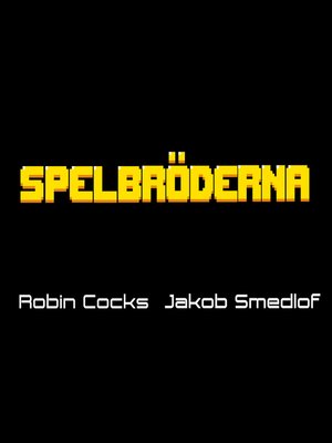 cover image of Spelbröderna